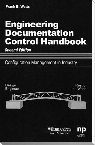 Engineering Documentation Control Handbook: Configuration Management for Industry