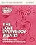 The Love Everybody Wants Bible Study Guide plus Streaming Video: How to Build Your Relationships on God’s Love