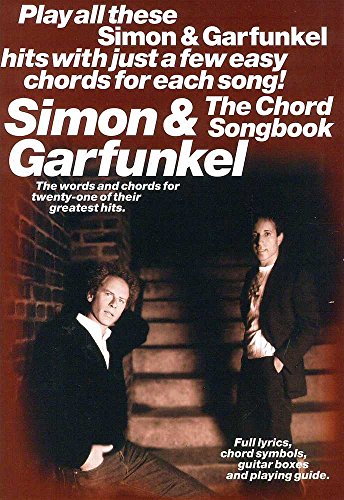 Simon And Garfunkel - The Chord Songbook (Paul Simon/Simon & Garfunkel)