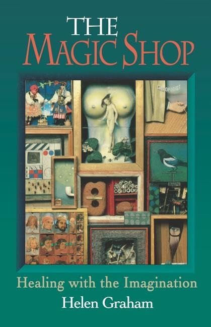 Magic Shop: Healing with the Imagination
