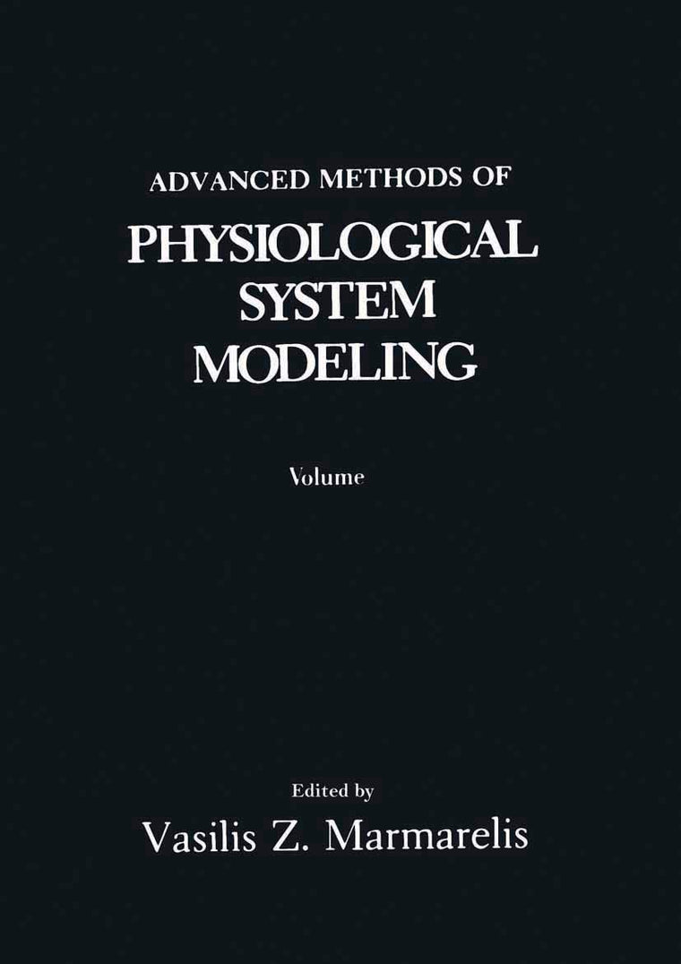Advanced Methods of Physiological System Modeling: Volume 3