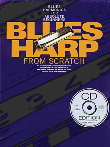 Blues Harp from Scratch: Blues Harmonica for Absolute Beginn