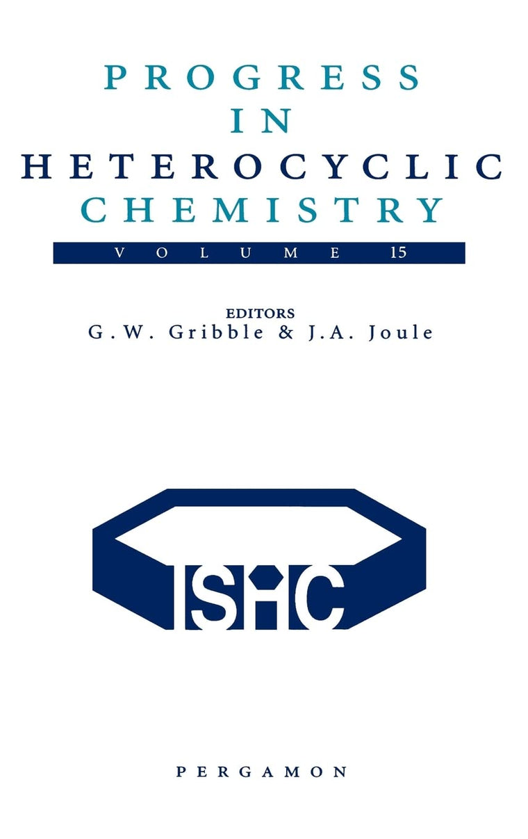 Progress in Heterocyclic Chemistry (Volume 15)