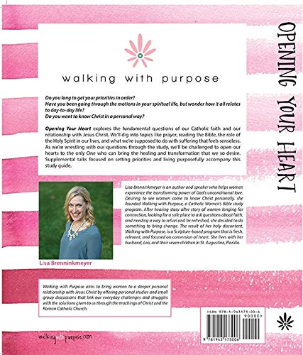 Opening Your Heart: The Starting Point from Walking with Purpose