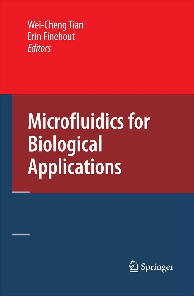 Microfluidics for Biological Applications (Proceedings in Life Sciences)