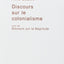 Discours Sur Le Colonialisme (French Edition)