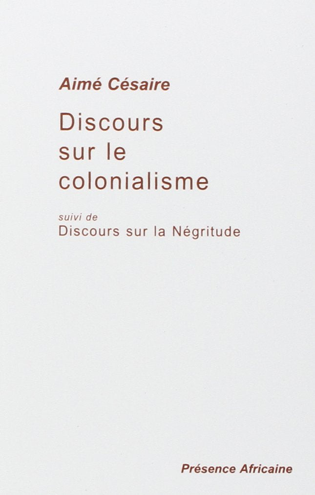 Discours Sur Le Colonialisme (French Edition)