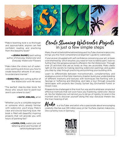 No-Fail Watercolor: The Ultimate Beginners Guide to Painting with Confidence