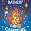 Try Not to Laugh Challenge Would You Rather? Campfire Edition: A Camping-Themed Interactive & Family Friendly Question Game for Boys, Girls, Kids, Tweens & Teens