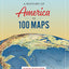 A History of America in 100 Maps