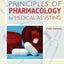 Principles of Pharmacology for Medical Assisting