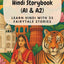 Beginner Level Hindi Storybook (A1 & A2): Learn Hindi with 25 Fairytale Stories (Learning Hindi with Ease)