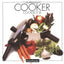 The Pressure Cooker Cookbook