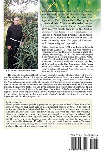 Aloe Isn't Medicine, and Yet...It Cures!: The Secret of an Amazing Brazilian Recipe for Supreme Immune Health that enables the Body to Heal Itself