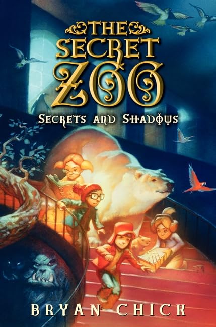 The Secret Zoo: Secrets and Shadows (Secret Zoo, 2)