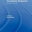 The New Economy in Transatlantic Perspective (Routledge Studies in Governance and Change in the Global Era)