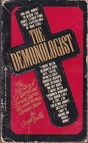 The Demonologist: The True Story of Ed and Lorraine Warren