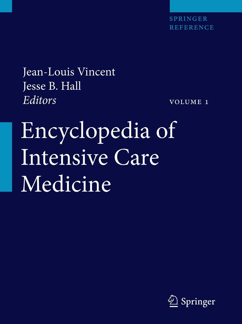 Encyclopedia of Intensive Care Medicine, volume 1 to 4