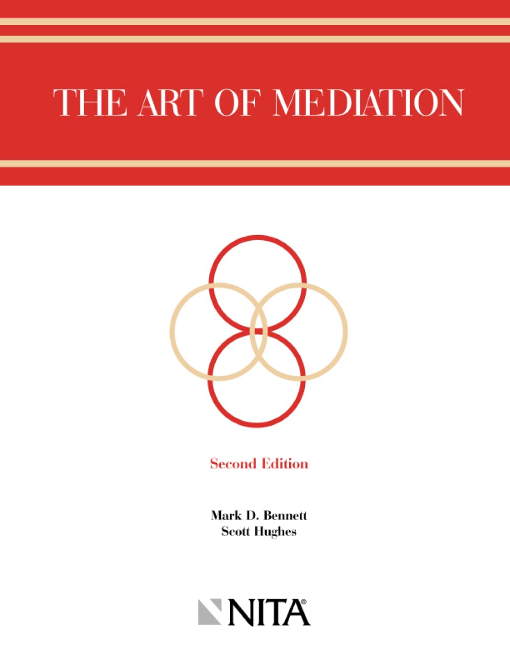 The Art of Mediation: Second Edition (NITA)