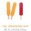 The Monogamy Gap: Men, Love, and the Reality of Cheating (Sexuality, Identity, and Society)