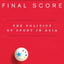 Beyond the Final Score: The Politics of Sport in Asia (Contemporary Asia in the World)