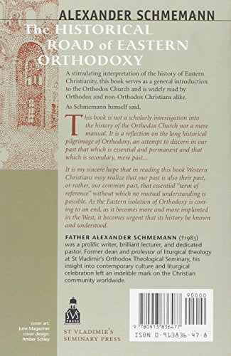 The Historical Road of Eastern Orthodoxy