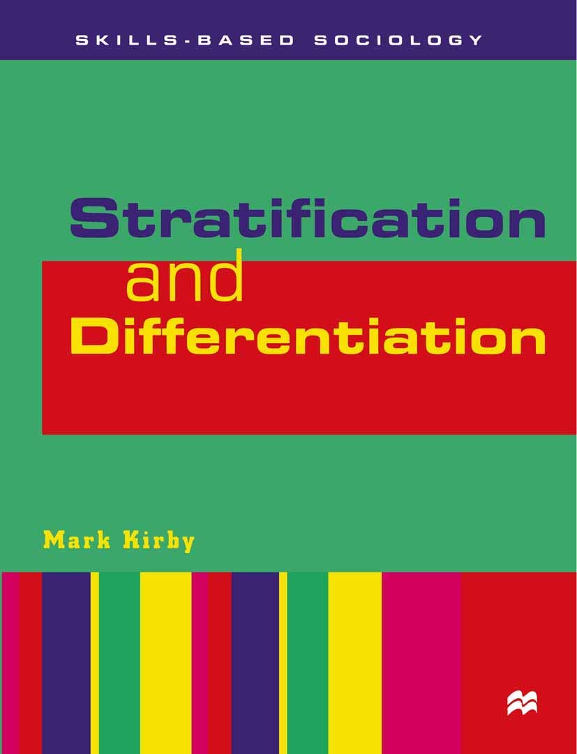 Stratification and Differentiation (Skills-based Sociology, 8)