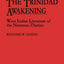 The Trinidad Awakening: West Indian Literature of the Nineteen-Thirties (Contributions in Afro-American and African Studies)