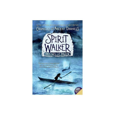 Chronicles of Ancient Darkness #2: Spirit Walker: The Second Prehistoric Fantasy Adventure for Children (Ages 8-12)