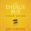 The Energy Bus Field Guide (Jon Gordon)