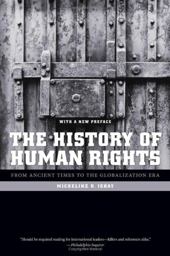 The History of Human Rights: From Ancient Times to the Globalization Era
