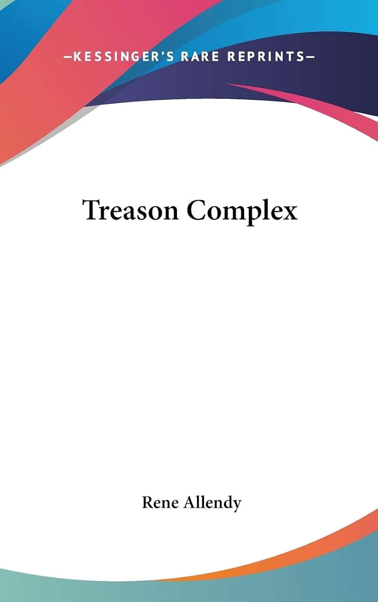 Treason Complex