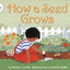 How a Seed Grows (Let's-Read-and-Find-Out Science 1, 1)
