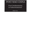 Post-Mao China: From Totalitarianism to Authoritarianism?