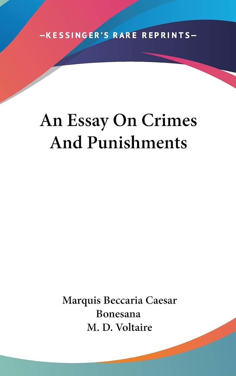 An Essay On Crimes And Punishments