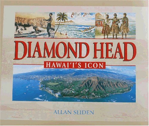 Diamond Head: Hawai'i's Icon