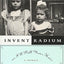Invent Radium or I'll Pull Your Hair: A Memoir