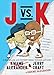 J vs. K