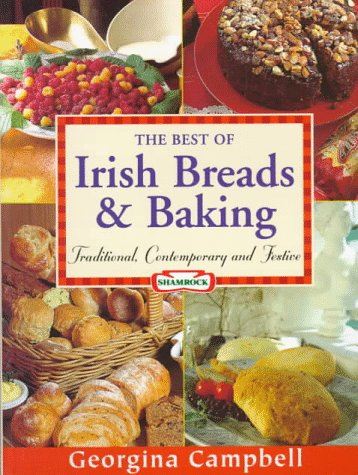 The Best of Irish Breads and Baking
