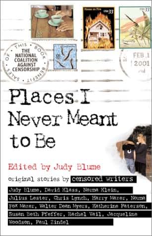 Places I Never Meant To Be: Original Stories by Censored Wri