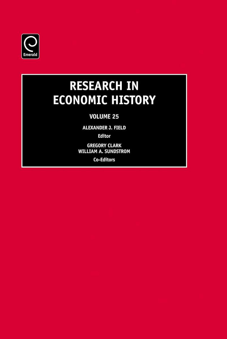 Research in Economic History (Research in Economic History, 25)