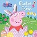 Peppa Pig: Easter at the Farm: A Touch-and-Feel Playbook