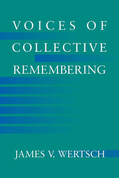 Voices of Collective Remembering