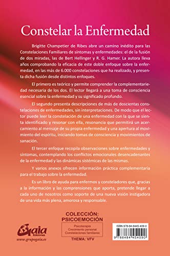 Constelar la enfermedad desde las comprensiones de Hellinger y Hamer (Spanish Edition)