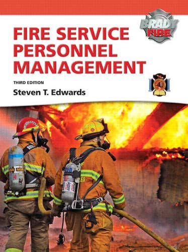 Fire Service Personnel Management with MyFireKit (3rd Edition) (Introduction to Fire and Emergency Services Administration)
