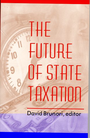 The Future of State Taxation (Urban Institute Press)