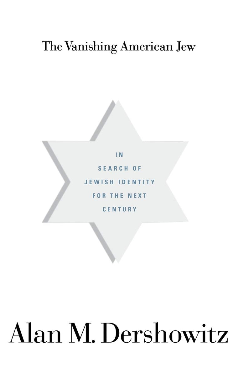 The Vanishing American Jew: In Search of Jewish Identity for the Next Century