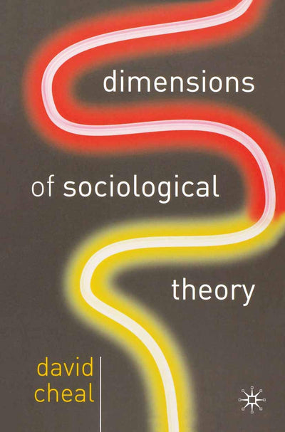 Dimensions of Sociological Theory