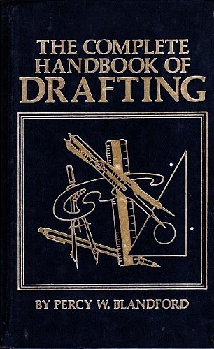 The Complete Handbook of Drafting