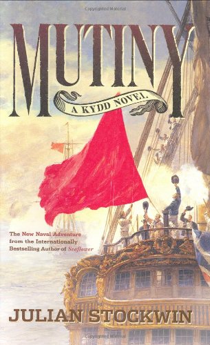 Mutiny: A Kydd Novel by Stockwin, Julian